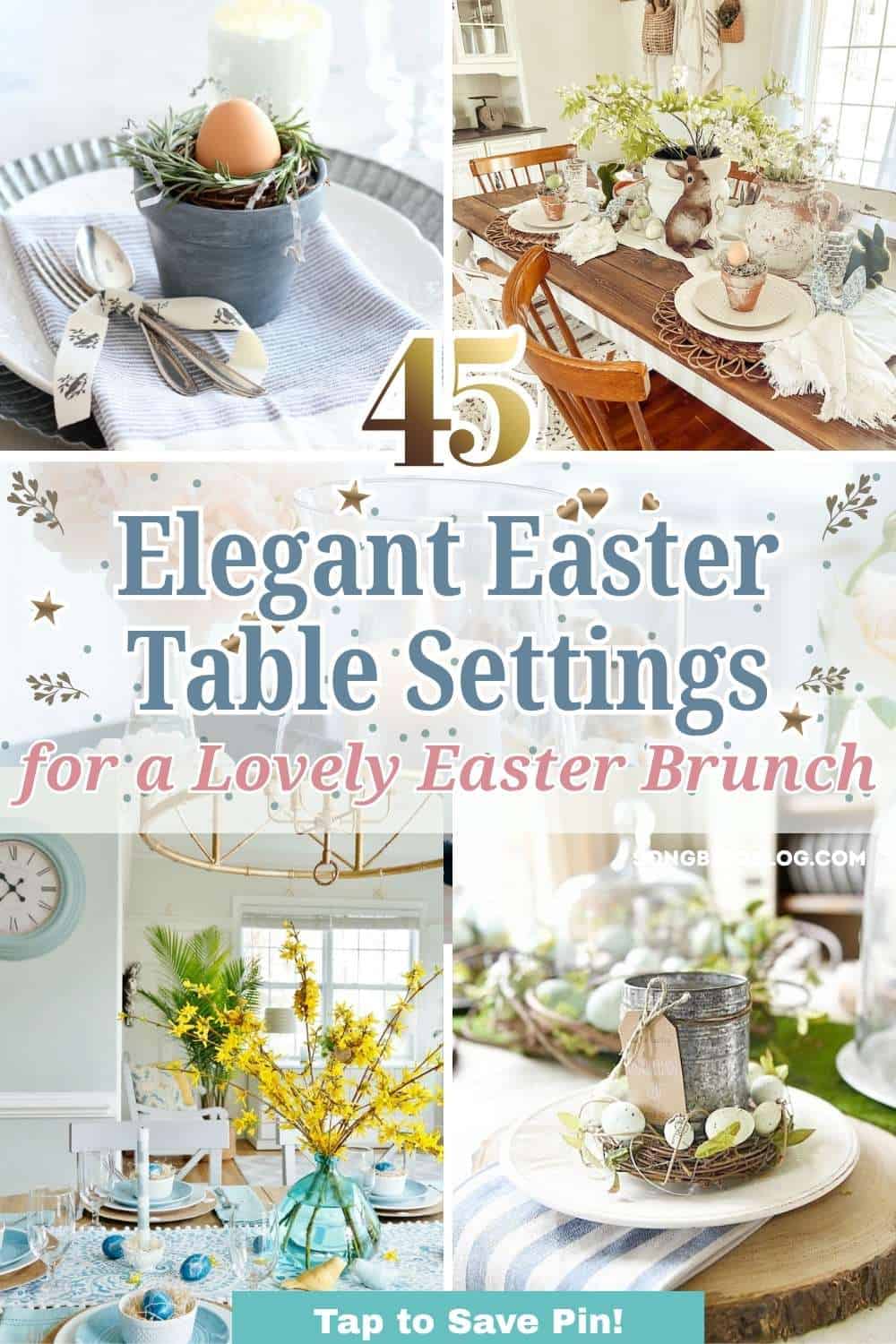 Grid with four Easter table setting ideas. Text overlay: 45 elegant Easter table settings for a lovely Easter brunch.