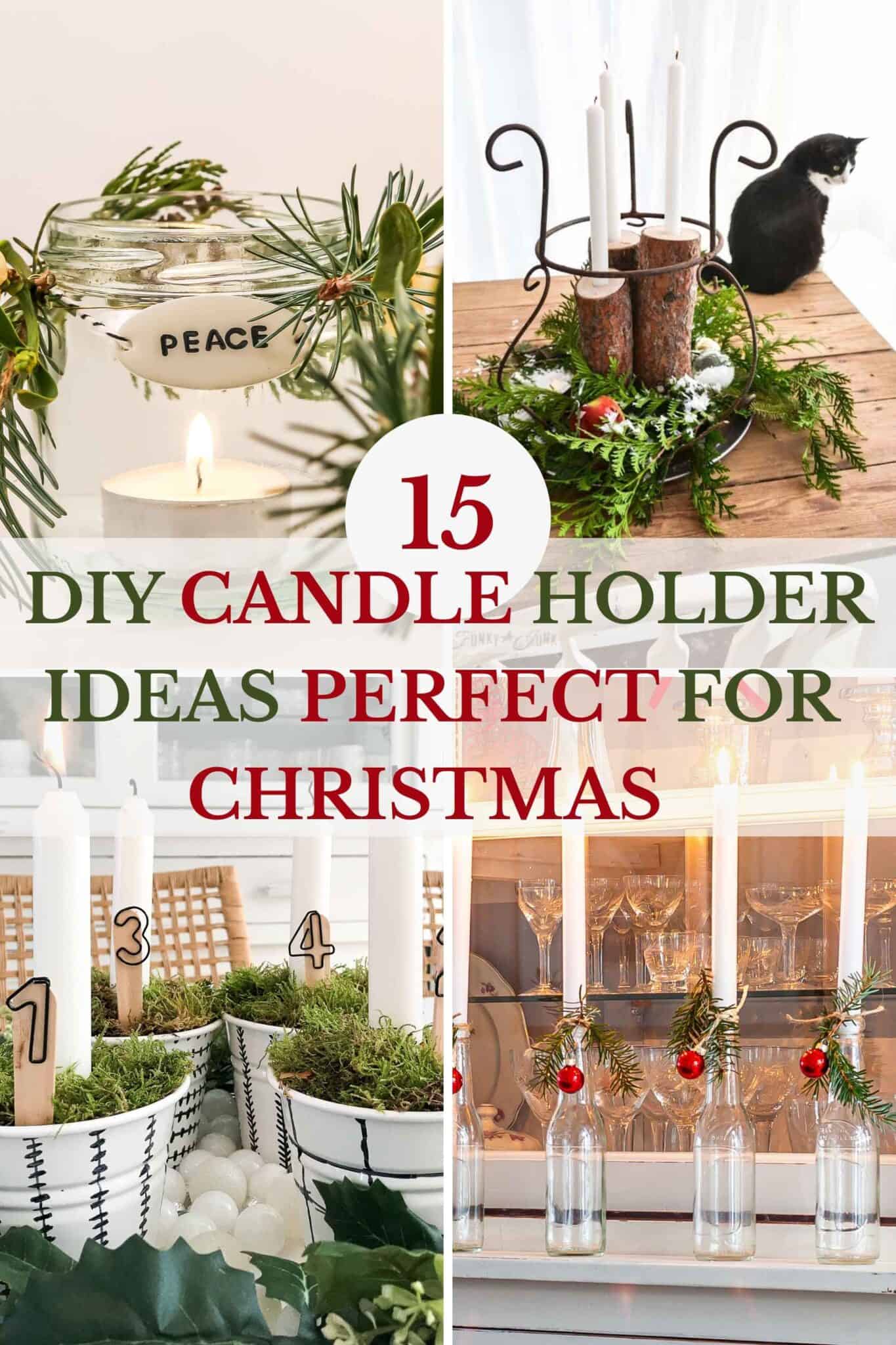 15 DIY Candle Holder Ideas Perfect for Christmas