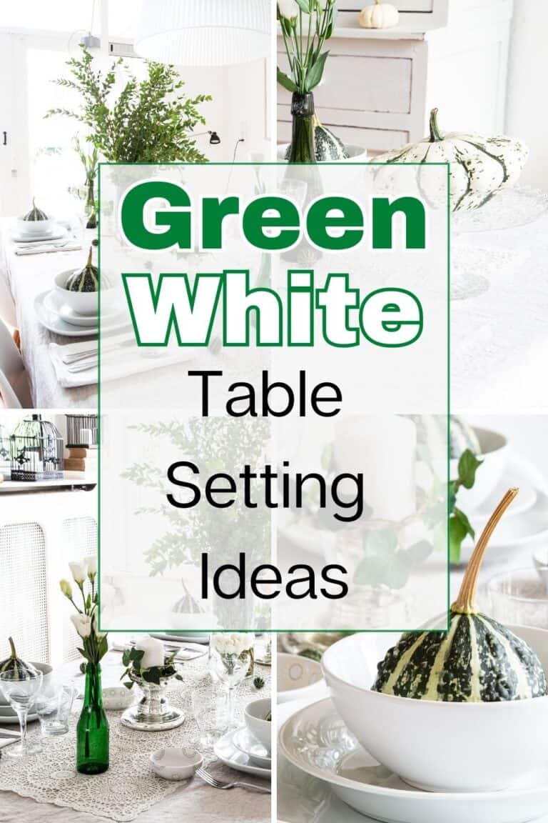 Four images of dining table set in white and green with text overlay: green and white table setting ideas.